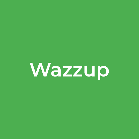 Wazzup